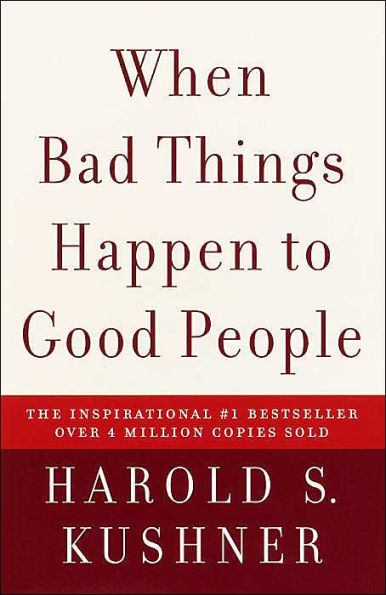 When Bad Things Happen to Good People