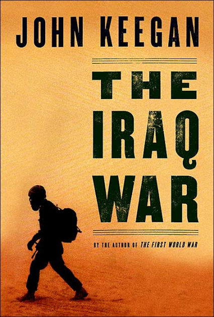 The Iraq War: The Military Offensive, From Victory In 21 Days To The ...