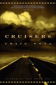 Cruisers: A Novel