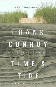 Time and Tide: A Walk Through Nantucket(Crown Journeys Series)
