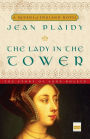 The Lady in the Tower: Queens of England Series