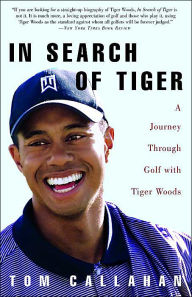 In Search of Tiger: A Journey Through Golf with Tiger Woods