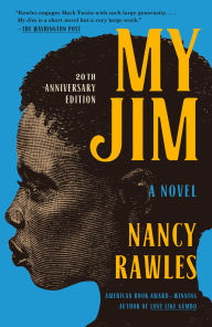 Title: My Jim, Author: Nancy Rawles