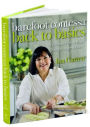 Alternative view 5 of Barefoot Contessa Back to Basics: Fabulous Flavor from Simple Ingredients: A Cookbook