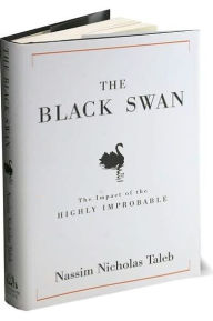 The Black Swan: The Impact of the Highly Improbable