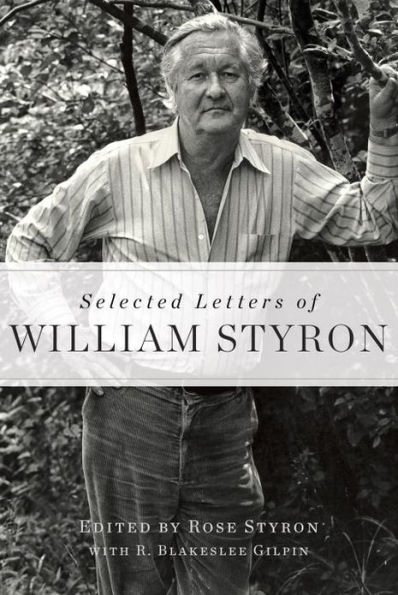 Selected Letters of William Styron