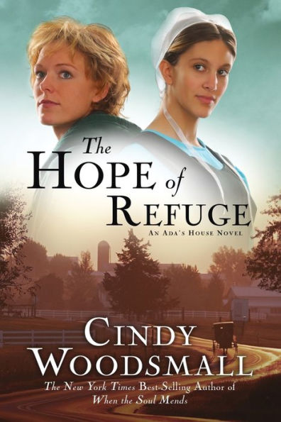The Hope of Refuge (Ada's House Series #1)