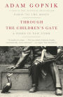 Through the Children's Gate: A Home in New York