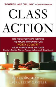 Title: Class Action: The Landmark Case that Changed Sexual Harassment Law, Author: Clara Bingham