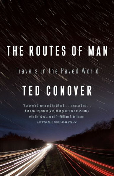 The Routes of Man: Travels in the Paved World