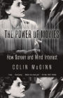 The Power of Movies: How Screen and Mind Interact