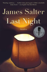 Title: Last Night, Author: James Salter