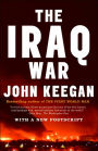 The Iraq War: The Military Offensive, from Victory in 21 Days to the Insurgent Aftermath
