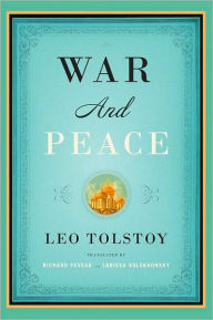 Title: War and Peace (Pevear/Volokhonsky Translation), Author: Leo Tolstoy