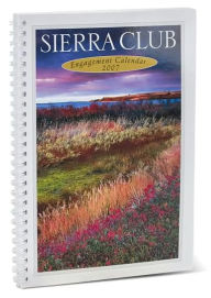 2007 Sierra Club Engagement Calendar