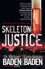 Skeleton Justice