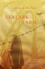 Title: Skylark Farm, Author: Antonia Arslan