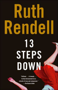 Title: Thirteen Steps Down, Author: Ruth Rendell