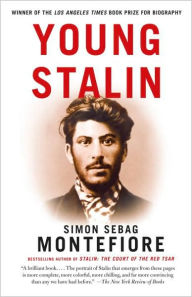 Title: Young Stalin, Author: Simon Sebag Montefiore