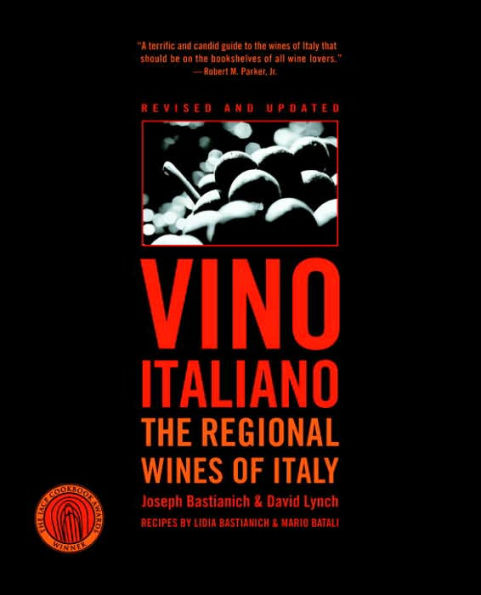 Vino Italiano: The Regional Wines of Italy