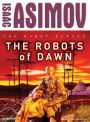 The Robots of Dawn (The Robot Series)