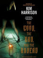The Good, the Bad, and the Undead (Hollows Series #2)