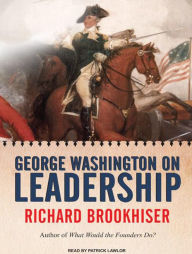 What Is George Washingtons Leadership Qualities