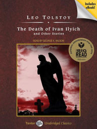 The Death of Ivan Ilyich and Other Stories, with eBook