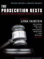 Mystery Writers of America Presents The Prosecution Rests: New Stories about Courtrooms, Criminals, and the Law