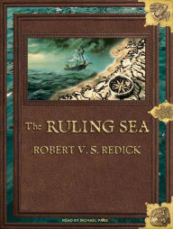 The Ruling Sea (Chathrand Voyage Series #2)