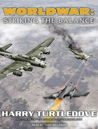 Worldwar: Striking the Balance (Worldwar #4)