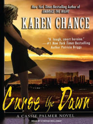 Curse the Dawn (Cassie Palmer Series #4)