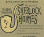 The Baker Street Files: The Essential Sherlock Holmes, Volume 2