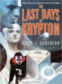The Last Days of Krypton (Superman Series)