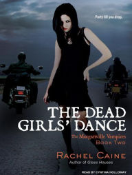 The Dead Girls' Dance (Morganville Vampires Series #2)