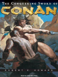 The Conquering Sword of Conan