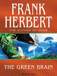 Title: The Green Brain, Author: Frank Herbert