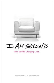 Title: I Am Second: Real Stories. Changing Lives., Author: Doug Bender