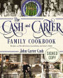 Cash and Carter Family Cookbook: Recipes and Recollections from Johnny and June's Table (Signed Book)