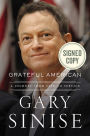 Grateful American: A Journey from Self to Service (Signed Book)