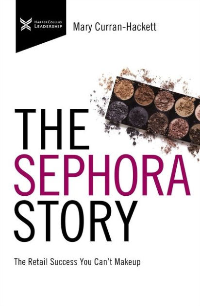 Sephora: beauty empire's history of success