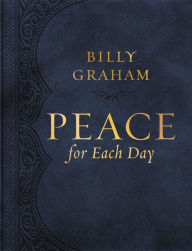 Title: Peace for Each Day, Author: Billy Graham