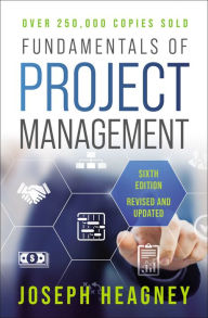 Title: Fundamentals of Project Management, Sixth Edition, Author: Joseph Heagney