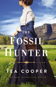 Title: The Fossil Hunter, Author: Tea Cooper