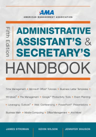 Title: Administrative Assistant's and Secretary's Handbook, Author: James Stroman