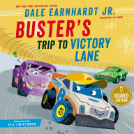 Title: Buster's Trip to Victory Lane (Signed Book), Author: Dale Earnhardt Jr.