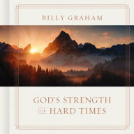 Title: God's Strength for Hard Times, Author: Billy Graham