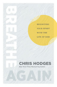 Title: Breathe Again: Reigniting Your Spirit with the Life of God, Author: Thomas Nelson