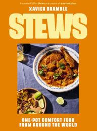 Title: Stews: One-Pot Comfort Food From Around The World, Author: Xavier Bramble
