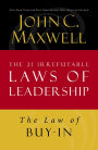 The Law of Buy-In: Lesson 14 from The 21 Irrefutable Laws of Leadership